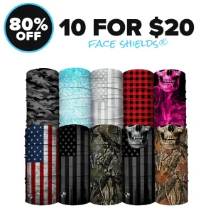 Face Shields® | 10 FOR $20